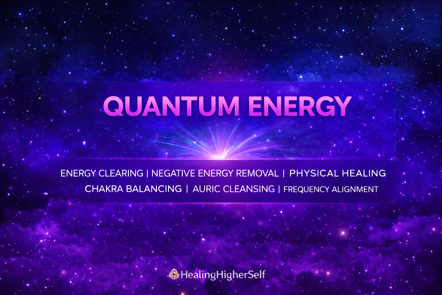 QUANTUM ENERGY HEALING  SESSION